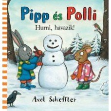 Pipp és Polli - Hurrá, havazik!    8.95 + 1.95 Royal Mail